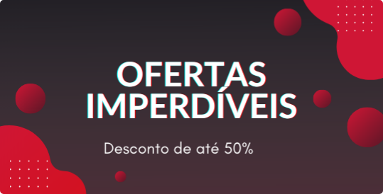 Ofertas Imperdíveis